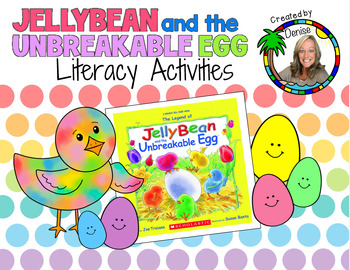 Preview of Jellybean and the Unbreakable Egg Literacy Activities