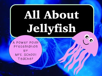 Preview of Jellyfish Powerpoint
