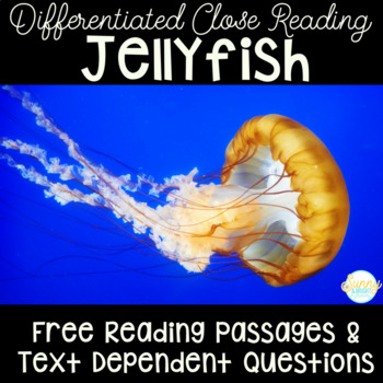 Preview of Jellyfish Freebie | Differentiated Texts | Nonfiction Close Reading Mini Unit