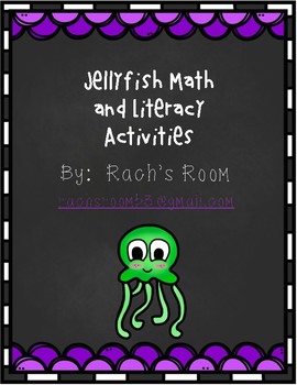 Preview of Jellyfish Math and Literacy Activities