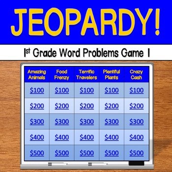 Preview of Jeopardy: 1st Grade Word Problems (Game 1) - CCSS Aligned!