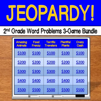 Preview of Jeopardy: 2nd Grade Word Problems 3 GAME BUNDLE - CCSS Aligned!