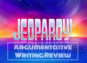 Preview of Jeopardy! Argumentative Writing Review
