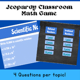Jeopardy Math Game: Scientific Notation, Rational,Irration