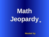 Jeopardy PowerPoint-Math Review