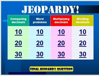 Preview of Jeopardy Review Decimals (word problems, X, dividing, comparing)