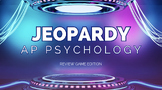 Jeopardy Review Game (AP Psychology Edition)