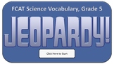 Jeopardy Review Game (with Score Keeper) - FCAT Science Vo