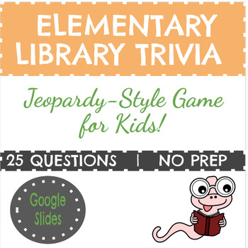 Preview of Jeopardy-Style Elementary Library Trivia Game