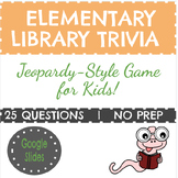 Jeopardy-Style Elementary Library Trivia Game