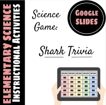 Preview of Jeopardy-Style Elementary Science Trivia Game: Sharks