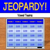 Jeopardy: Vowel Teams