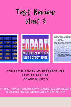 Preview of Jeoparty - Unit 3 My Perspectives Savvas Realize Grade 8 Unit 3 Test Review