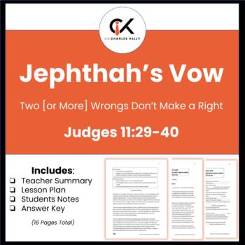 Preview of Jephthah's Vow (Judges 11:30-40) [Sunday School Lesson]