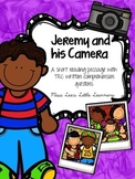 Jeremy and his Camera: A reading passage with TRC writing prompts