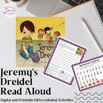 Preview of Jeremy's Dreidel Read Aloud Digital/Printable Differentiated Activities