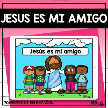 Preview of Jesús es mi amigo | Spanish PowerPoint