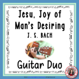 Guitar duo 'Jesu, Joy of Man's Desiring' J. S. BACH