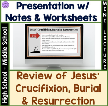 Preview of Jesus Crucifixion, Burial & Resurrection Bible Presentation with Notes & Review