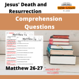 Jesus' Death and Resurrection Questions