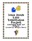 Jesus Feeds 5,000 Tesselation Craftivity