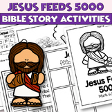 Jesus Feeds 5000 Booklet and Activities for Church or Sund