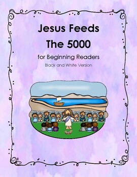 Preview of Jesus Feeds The 5000 Black and White Version