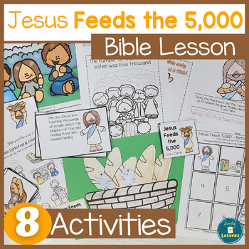 Jesus Feeds the 5,000 Bible Lesson & Hands-on Activities - 5 Loaves & 2 ...