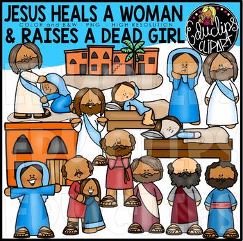 Preview of Jesus Heals A Woman And Raises A Dead Girl Clip Art Set {Educlips Clipart}