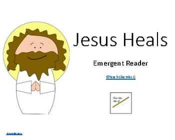 Preview of Jesus Heals Emergent Reader