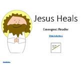 Jesus Heals Emergent Reader