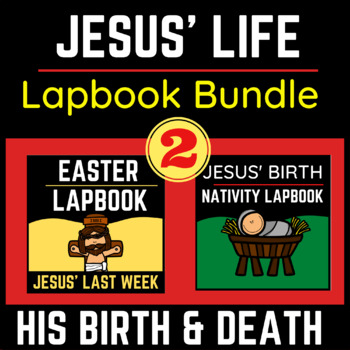 Preview of Jesus' Life: Christmas and Easter - Lapbook Bundle for Sunday School