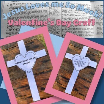 Preview of Jesus Loves Me So Much! Valentine's Day Craft