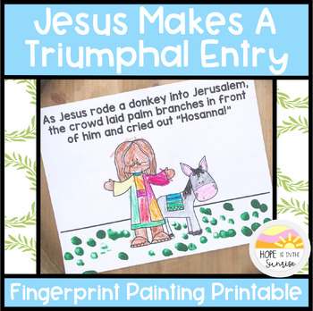 Jesus Makes a Triumphal Entry - Palm Sunday Fingerprint Painting Printable