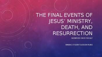 Preview of Easter Resurrection Presentation