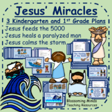 Jesus' Miracles 3 lesson unit / Kindergarten and 1st Grade