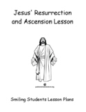 Jesus' Resurrection Ascension Lesson Activities Easter Holy Week