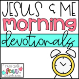Jesus and Me Time: Faith-Based Learning Devotionals