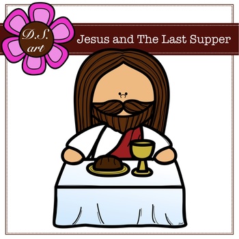 Preview of Jesus and The Last Supper Digital Clipart (color and black&white)