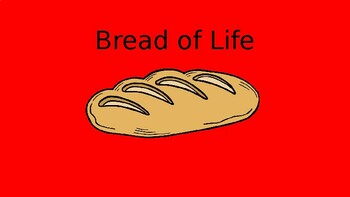 Preview of Jesus as the Bread of Life