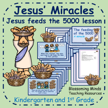 Jesus feeds the 5000 / Jesus' Miracles lesson : Kindergarten and 1st Grade