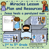 Jesus heals a paralyzed man plan / 2nd to 5th Grade Jesus'