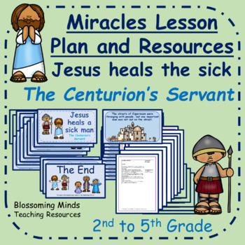 Jesus heals the sick plan and resources / Jesus' Miracles by Blossoming ...