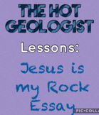 Jesus is my Rock Essay (STEM & Religion)