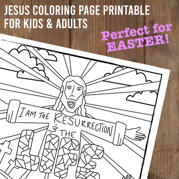 Preview of Jesus is the Resurrection and Life Coloring Page for Adults and Kids