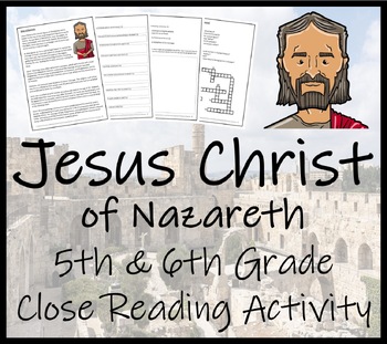 Preview of Jesus of Nazareth Close Reading Activity | 5th Grade & 6th Grade