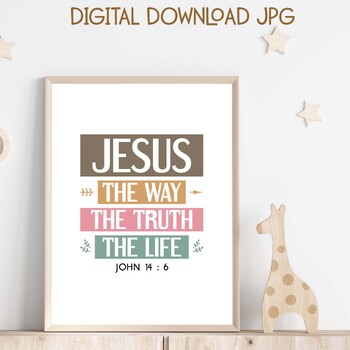 Preview of Jesus, the way the truth the life. Bible quote Christian classroom poster. Boho