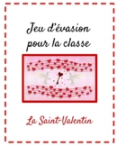Jeu d'évasion (French Escape Room):  Joyeuse Saint-Valentin