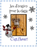 Jeu d'évasion (French Escape Room):  c'est l'hiver