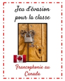 Jeu d'évasion (French Escape Room):  francophonie au Canada